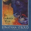 Cover Art for 9780786818600, The Golem’s Eye by Jonathan Stroud