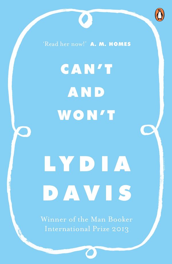 Cover Art for 9780241968086, Can't and Won't by Lydia Davis