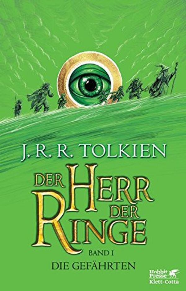 Cover Art for 9783608939811, Der Herr der Ringe -  Die Gefährten Neuausgabe 2012 by John R. Tolkien