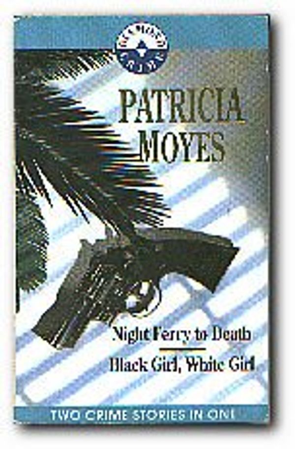 Cover Art for 9780261662544, Diamond Crime Two in One by Patricia Moyes