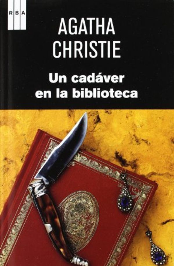 Cover Art for 9788490063118, Un cadáver en la biblioteca by Agatha Christie