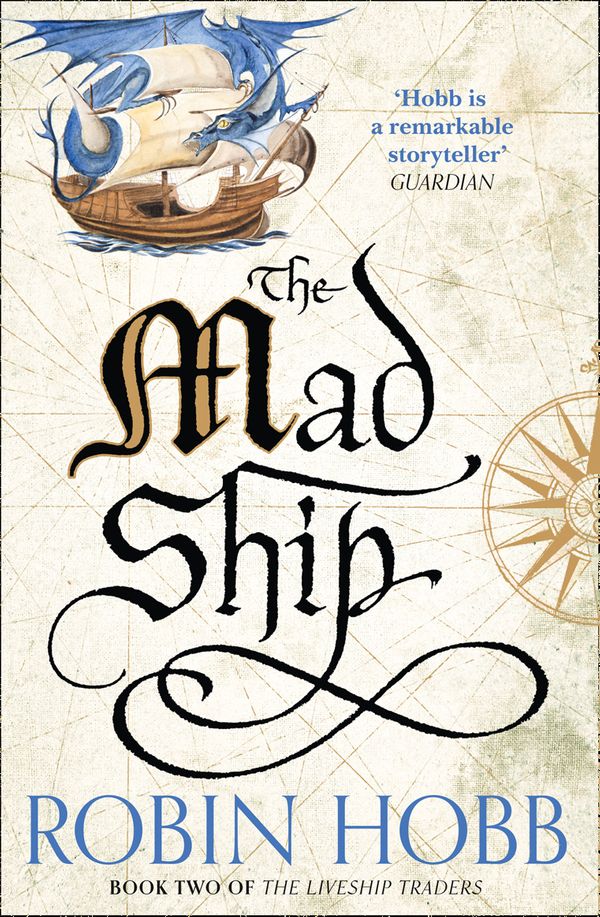 Cover Art for 9780008117467, The Mad Ship (The Liveship Traders, Book 2) by Robin Hobb