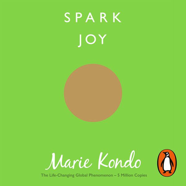 Cover Art for B072J8S3XH, Spark Joy (Unabridged) by Unknown