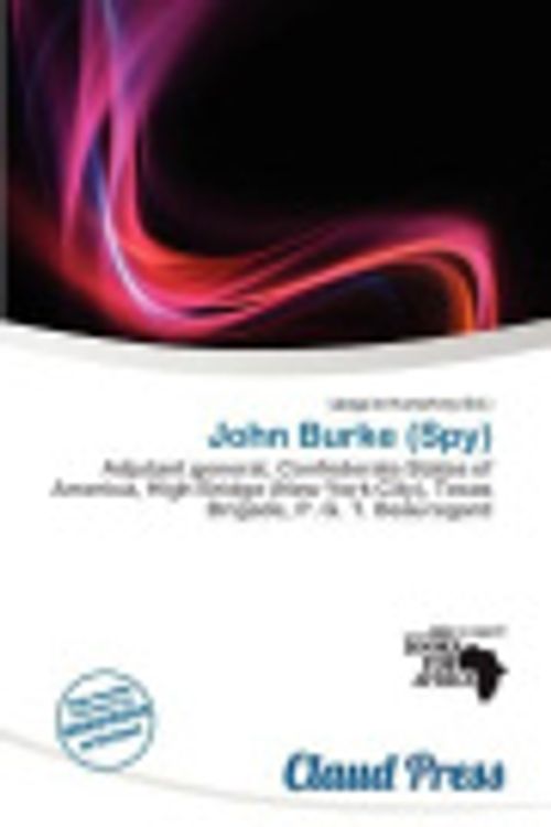 Cover Art for 9786200557544, John Burke (Spy) by L Egaire Humphrey