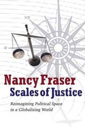Cover Art for 9780745644875, Scales of Justice by Nancy Fraser