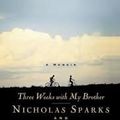 Cover Art for 9781415902134, Three Weeks with My Brother by Nicholas Sparks