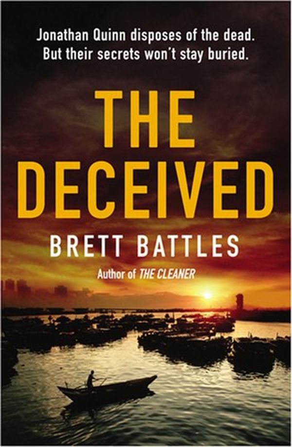 Cover Art for 9781848090279, The Deceived by Brett Battles