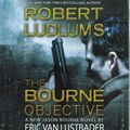 Cover Art for 9781607882268, Robert Ludlum's (TM) The Bourne Objective by Van Lustbader, Eric