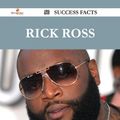Cover Art for 9781488826634, Rick Ross 50 Success Facts - Everything you need to know about Rick Ross by Lisa Velazquez