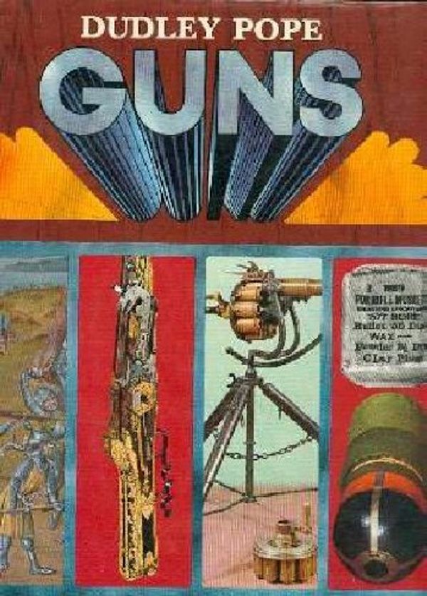 Cover Art for 9780600016489, Guns by Dudley Pope