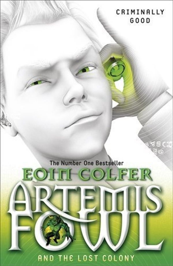 Cover Art for B017MYCZ2W, Artemis Fowl and the Atlantis Complex by Eoin Colfer(2011-04-01) by Eoin Colfer