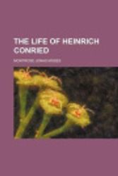 Cover Art for 9781151145277, The Life of Heinrich Conried by Montrose Jonas Moses