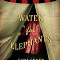 Cover Art for B003I1WY2A, Water for Elephants: A Novel by Sara Gruen