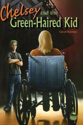 Cover Art for 9780756913526, Chelsey and the Green-Haired Kid by Carol Gorman
