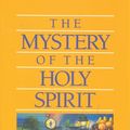 Cover Art for 9780842343787, Mystery of Holy Spirit Pb by R. C. Sproul
