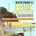 Cover Art for 9780140104561, Ruth Park's "Harp in the South" Novels: WITH Missus, Harp in the South AND Poor Man's Orange by Ruth Park