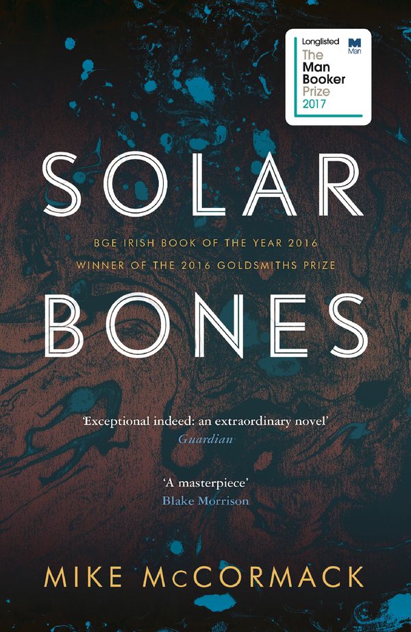 Cover Art for 9781786891297, Solar Bones by Mike McCormack