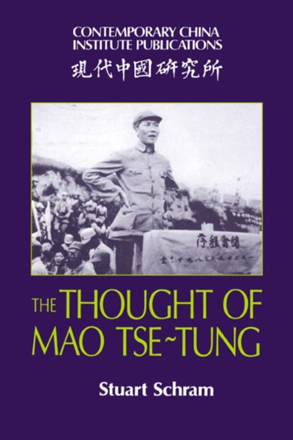 Cover Art for 9780521310628, The Thought of Mao Tse-Tung by Schram, Stuart