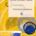 Cover Art for 9781846425325, Counselling Adult Survivors of Child Sexual Abuse by Christiane Sanderson