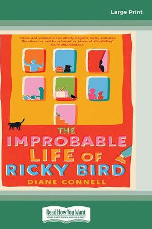 Cover Art for 9780369394460, The Improbable Life of Ricky Bird by Diane Connell