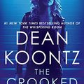 Cover Art for B076GN5YZH, The Crooked Staircase: A Jane Hawk Novel by Dean Koontz