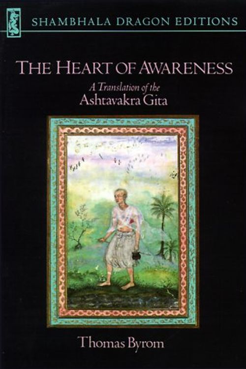 Cover Art for 9781570626432, The Heart of Awareness by Thomas Byrom