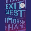 Cover Art for 9781524752255, Exit West by Mohsin Hamid