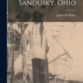 Cover Art for 9781017550009, History of the Wyandott Mission, at Upper Sandusky, Ohio by Finley James B. (James Bradley)