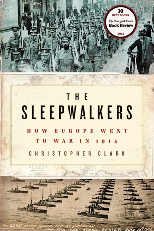 Cover Art for 9780061146657, The Sleepwalkers by Christopher Clark