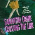 Cover Art for 9780061064104, Samantha Crane Crossing the Line by Linda A. Cooney