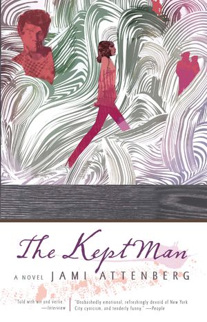 Cover Art for 9781594483516, The Kept Man by Jami Attenberg