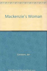 Cover Art for 9780263099294, Mackenzie's Woman by Jan Constant