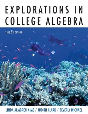 Cover Art for 9780471465768, Explorations in College Algebra by Linda Almgren Kime