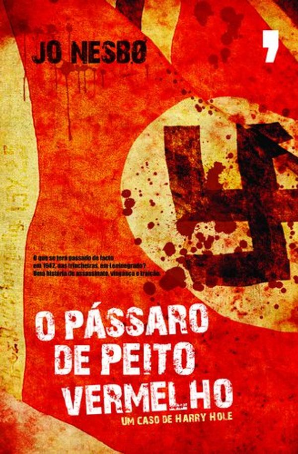 Cover Art for 9789722037686, O Pássaro de Peito Vermelho (Portuguese Edition) by Jo Nesbø
