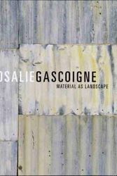 Cover Art for 9780646339566, Rosalie Gascoigne Material as Landscape by Deborah Edwards