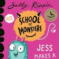 Cover Art for B09L449BB2, Jess Makes A Mess: School of Monsters by Unknown