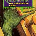 Cover Art for 9783570201510, Das unheimliche Labor. (Gänsehaut Bd.3) by Robert L. Stine