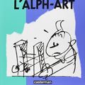 Cover Art for 9782203017016, Tintin et l''Alph-Art (L''Euvre integrale de Herge) by Hergé