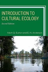 Cover Art for 9780759112476, Introduction to Cultural Ecology by Mark Q. Sutton
