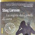Cover Art for 9788831714662, La regina dei castelli di carta by Stieg Larsson