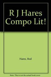 Cover Art for 9780340344514, Compo Lit! by R.J. Hares