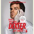 Cover Art for 9780449012314, Darkly Dreaming Dexter by Jeff Lindsay