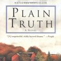 Cover Art for 9780671776138, Plain Truth: A Novel by Jodi Picoult