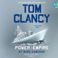 Cover Art for 9781524780500, Tom Clancy Power And Empire by Marc Cameron, Scott Brick
