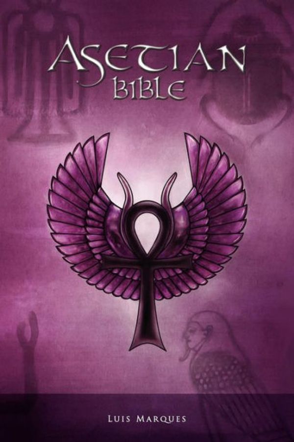 Cover Art for 9789899569409, Asetian Bible by Luis Marques