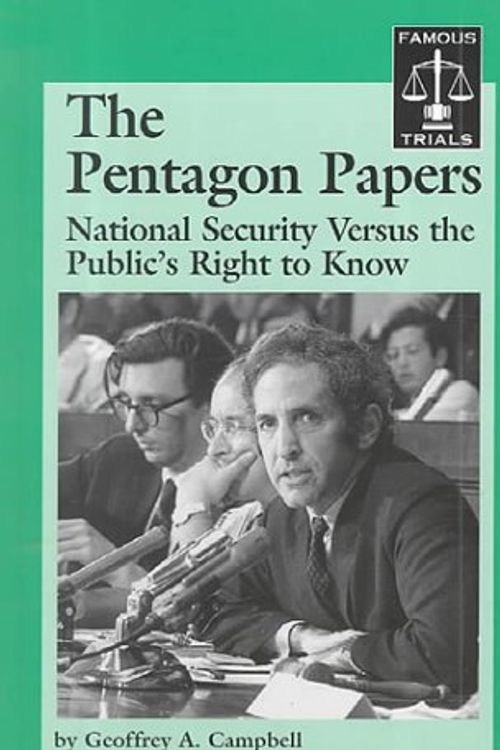 Cover Art for 9781560066927, The Pentagon Papers (Famous Trials) by Geoffrey A Campbell