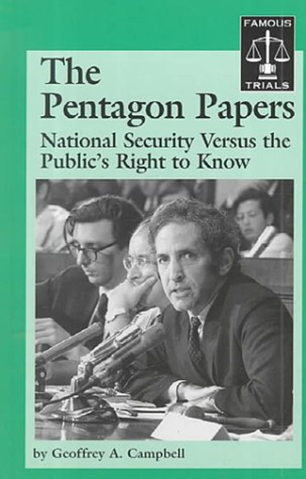 Cover Art for 9781560066927, The Pentagon Papers (Famous Trials) by Geoffrey A Campbell