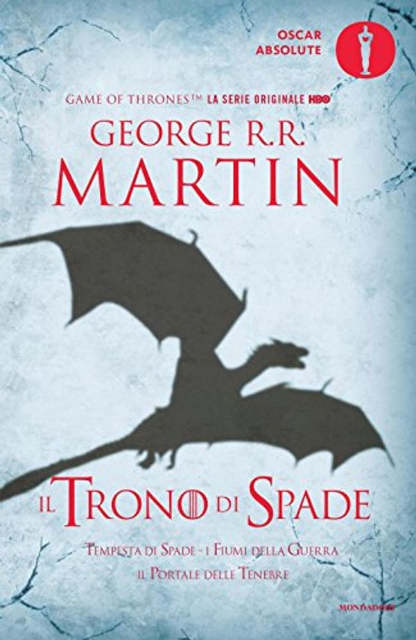 Cover Art for 9788804666943, Il trono di spade. Libro terzo delle Cronache del ghiaccio e del fuoco by George R. r. Martin