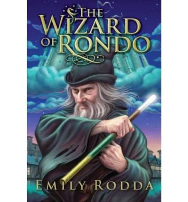 Cover Art for B00JJIZYSW, By Rodda, Emily [ [ The Wizard of Rondo ] ] Oct-2009[ Hardcover ] by Emily Rodda