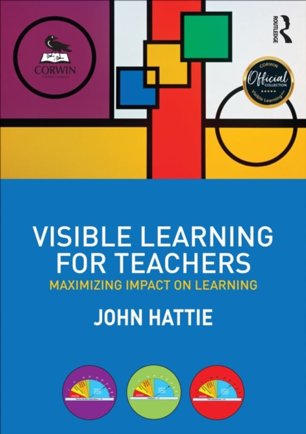 Cover Art for 9780415690157, Visible Learning for Teachers: Maximizing Impact on Learning by John Hattie